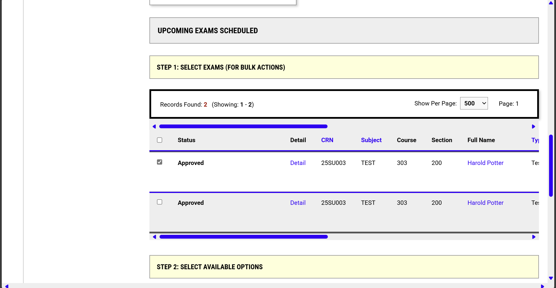 The Upcoming Exams page in Alternative Testing displays all upcoming exams.