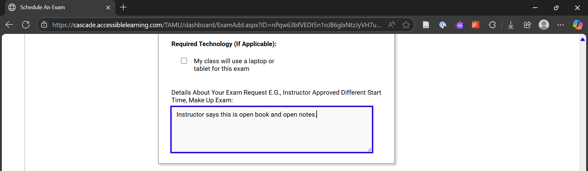 A screen shot of Required Technology with options and an optional field for additional exam details.